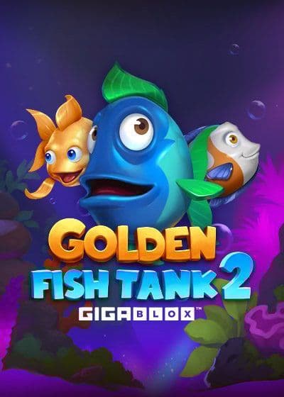 Golden Fish Tank 2 Gigablox