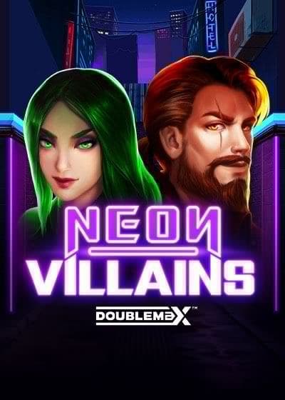 Neon Villains Double Max