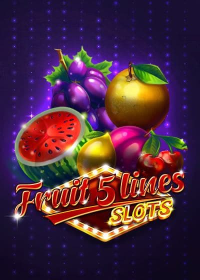 Fruit Five Lines Slotes